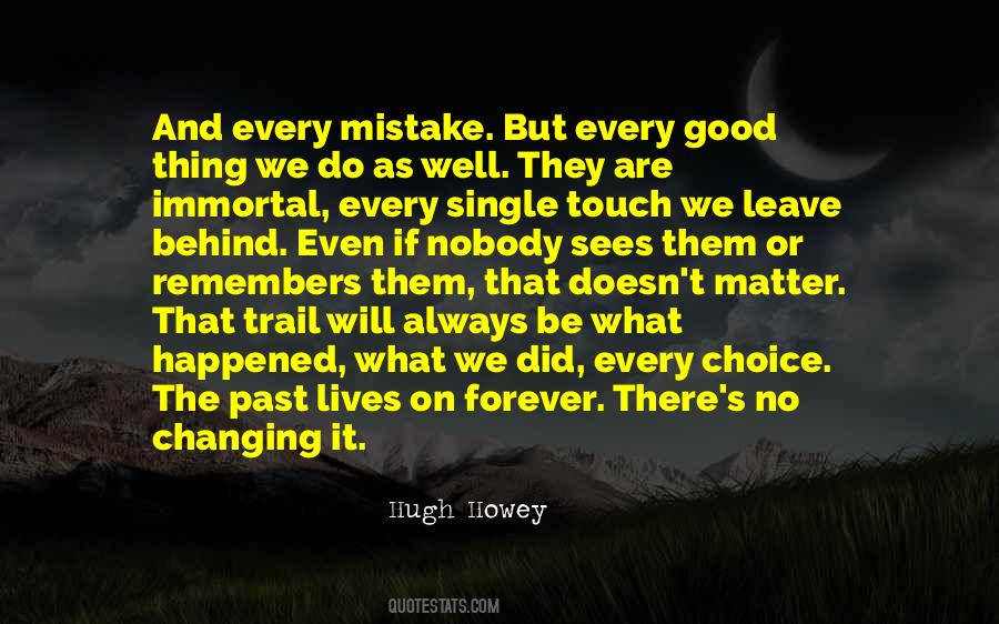 Always There No Matter What Quotes #1519225