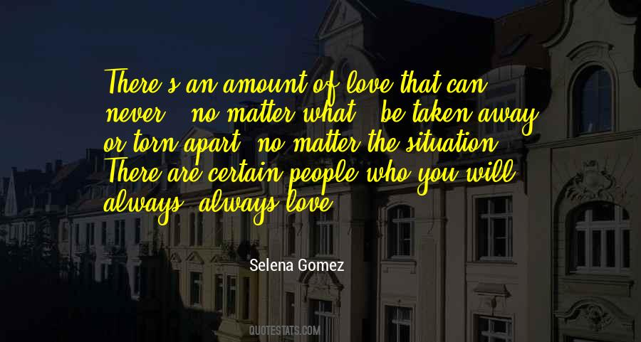 Always There No Matter What Quotes #611931