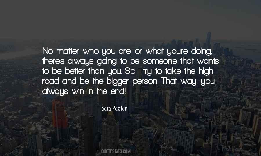 Always There No Matter What Quotes #650384