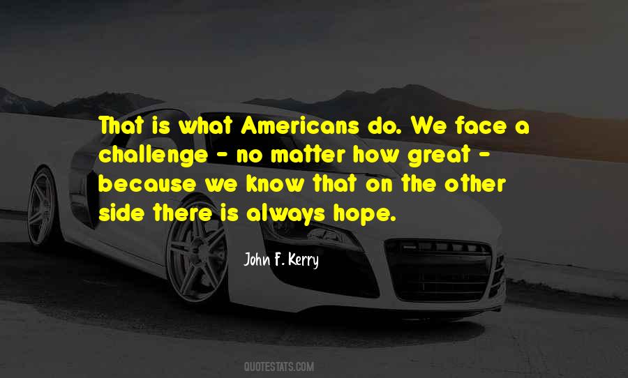 Always There No Matter What Quotes #836521