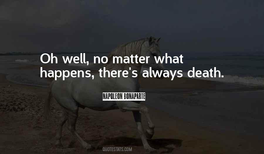 Always There No Matter What Quotes #861132