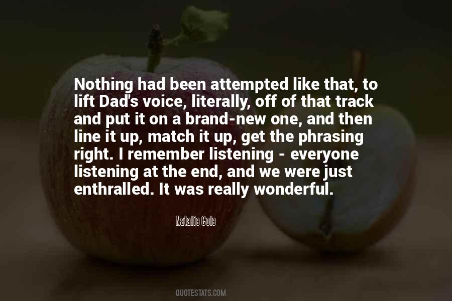 Just To End Up Quotes #300879