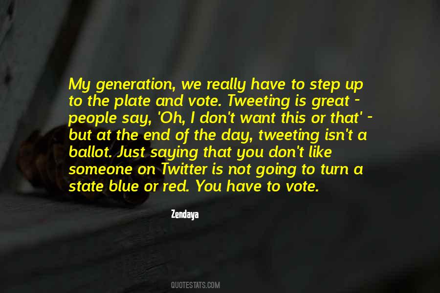 Just To End Up Quotes #525176