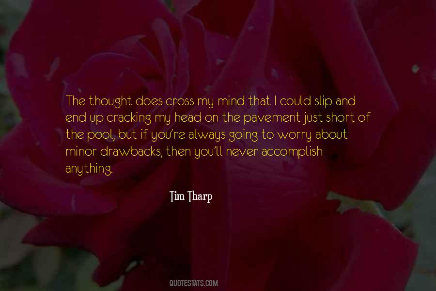 Just To End Up Quotes #528312
