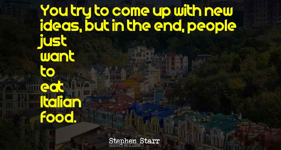 Just To End Up Quotes #579428