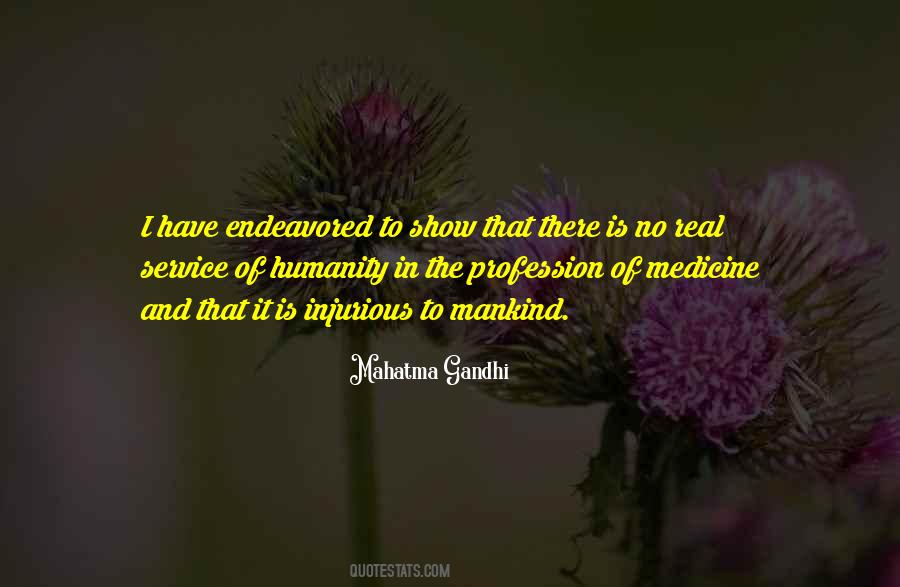 Show Humanity Quotes #1744220
