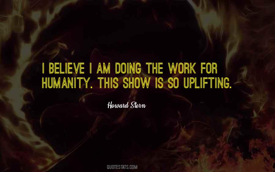 Show Humanity Quotes #922866