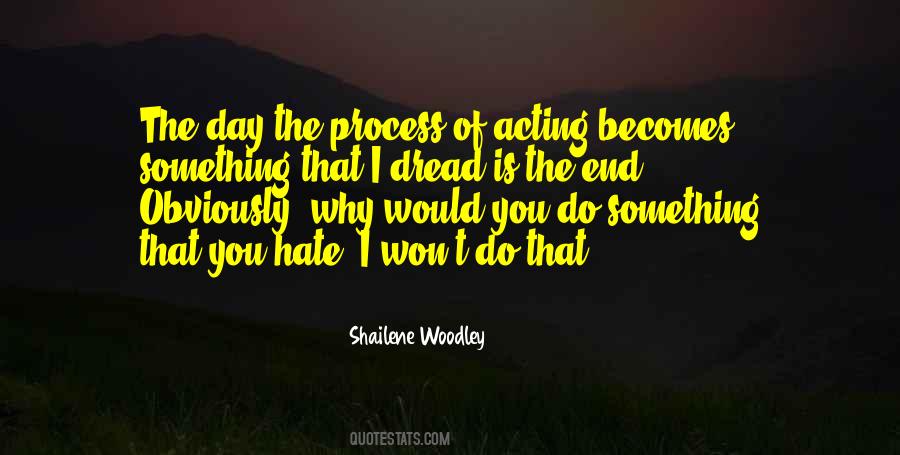 I Do Hate You Quotes #1004460