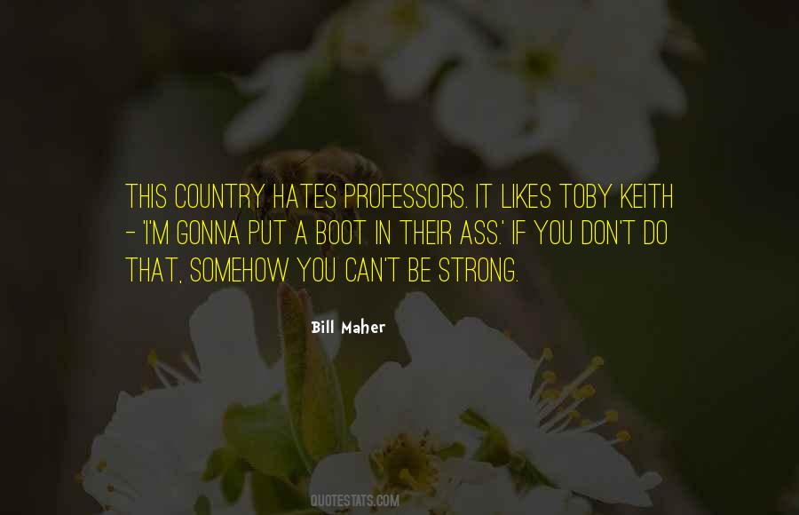 I Do Hate You Quotes #1166430