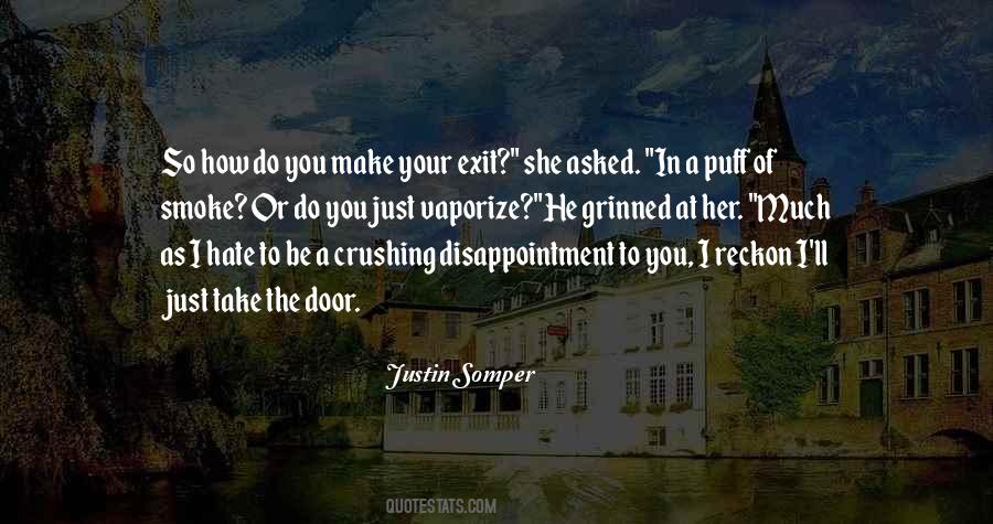 I Do Hate You Quotes #1295725