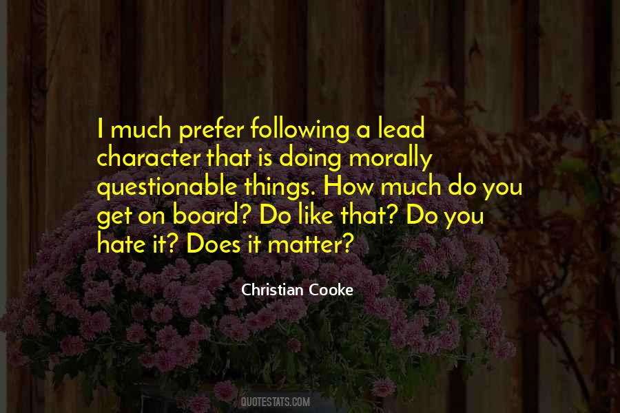 I Do Hate You Quotes #891808