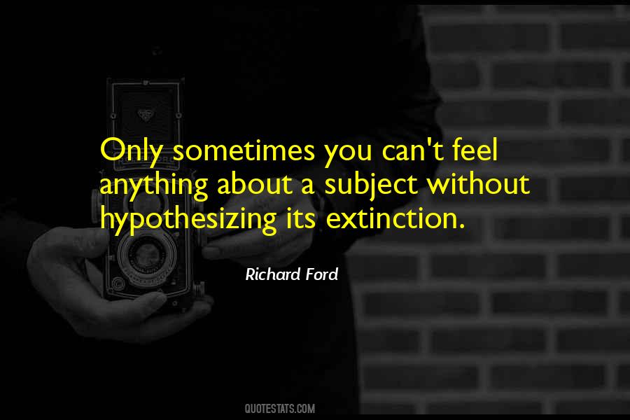 Quotes About Hypothesizing #821892