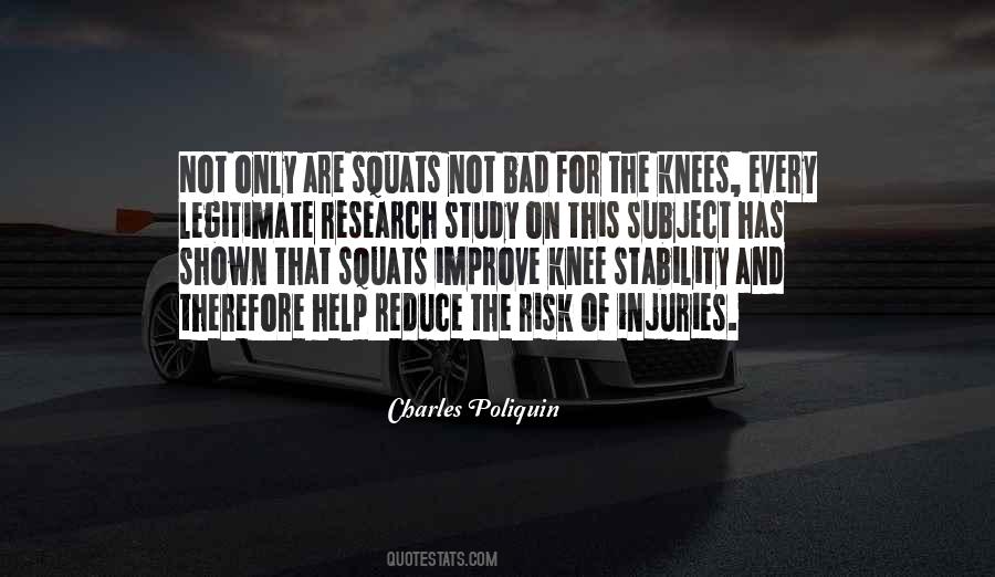 Bad Knee Quotes #1042324