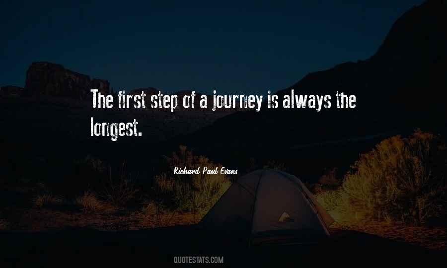 First Step Journey Quotes #1089860