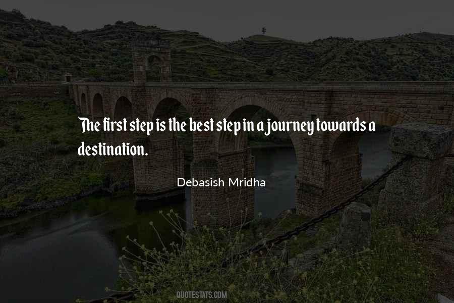 First Step Journey Quotes #1306756