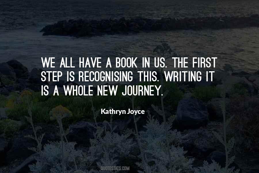 First Step Journey Quotes #930244