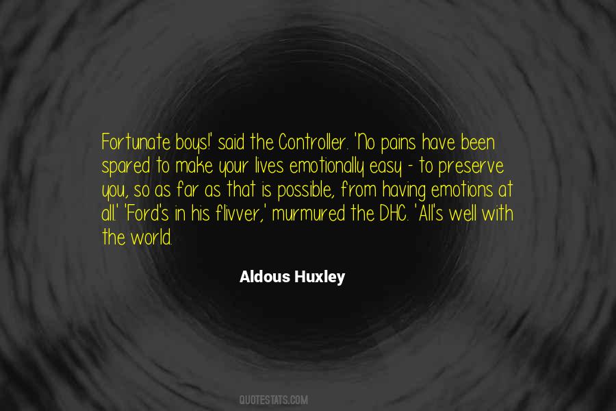 All Is Well With The World Quotes #1037291