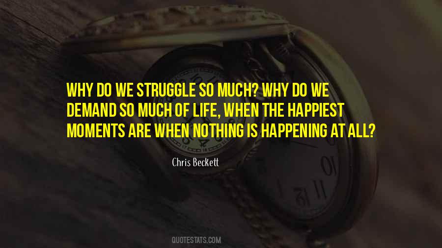 So Much Happening Quotes #500729