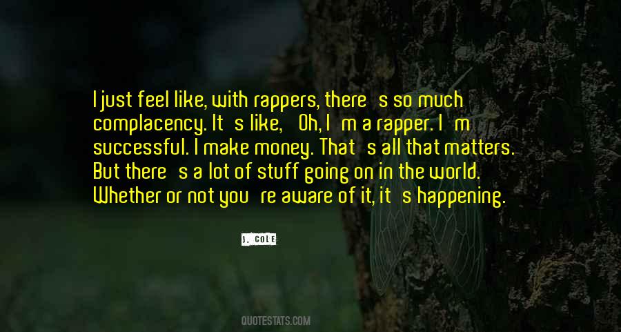 So Much Happening Quotes #581189