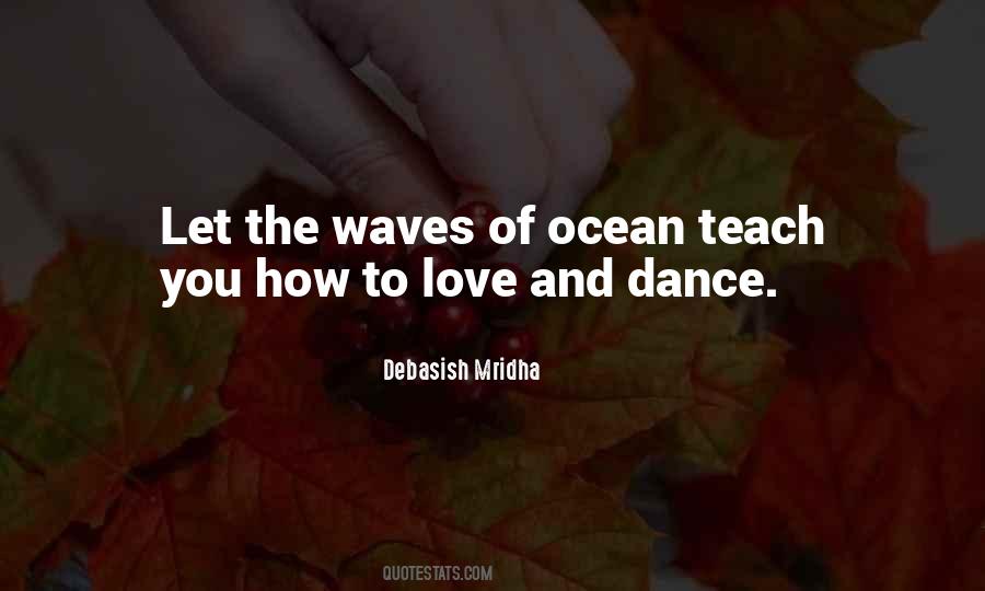 Ocean Dance Quotes #1012265