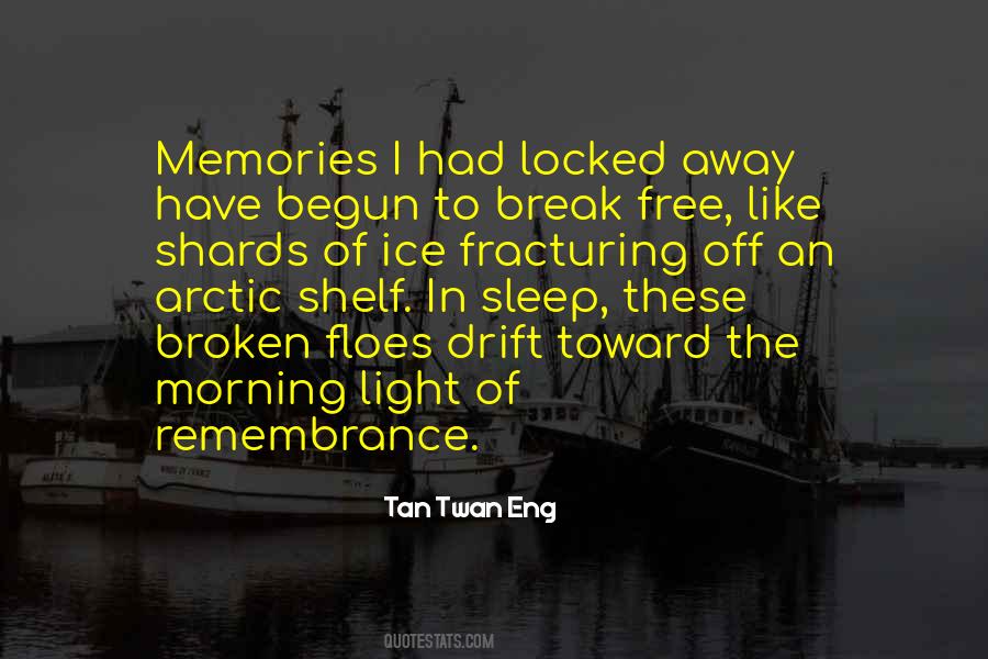 Sleep Broken Quotes #1083906