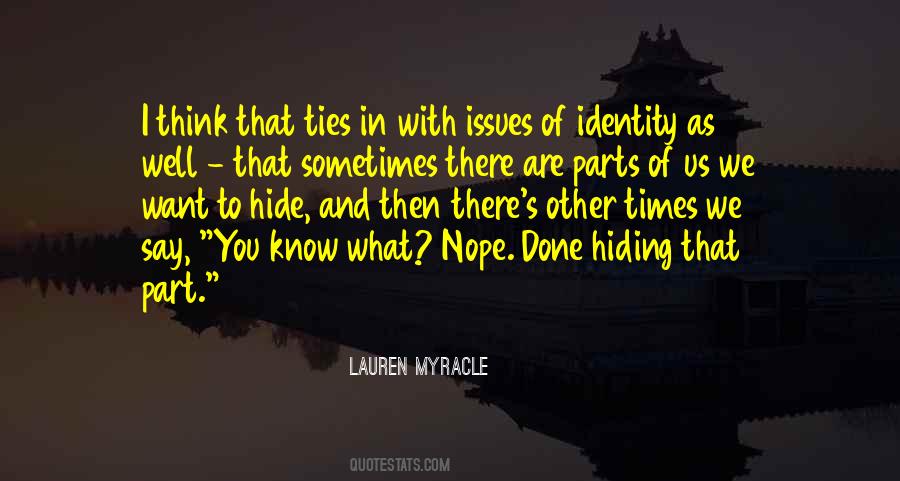 I Know What You Are Thinking Quotes #1089886