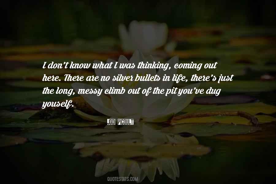 I Know What You Are Thinking Quotes #1841761
