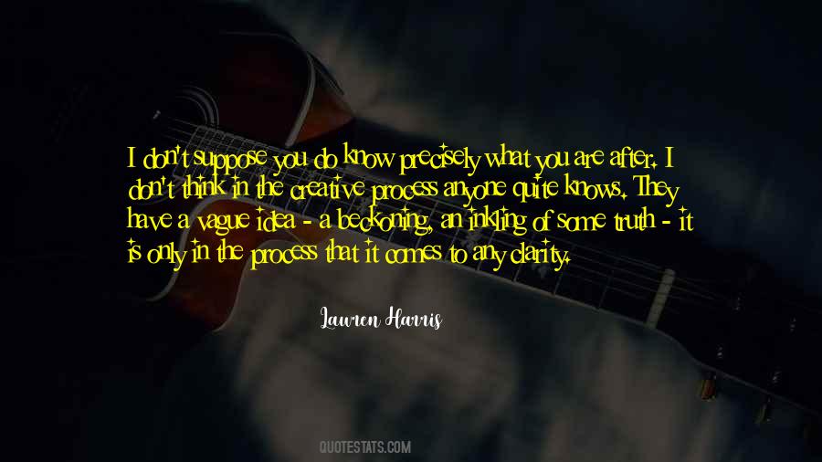I Know What You Are Thinking Quotes #1878624