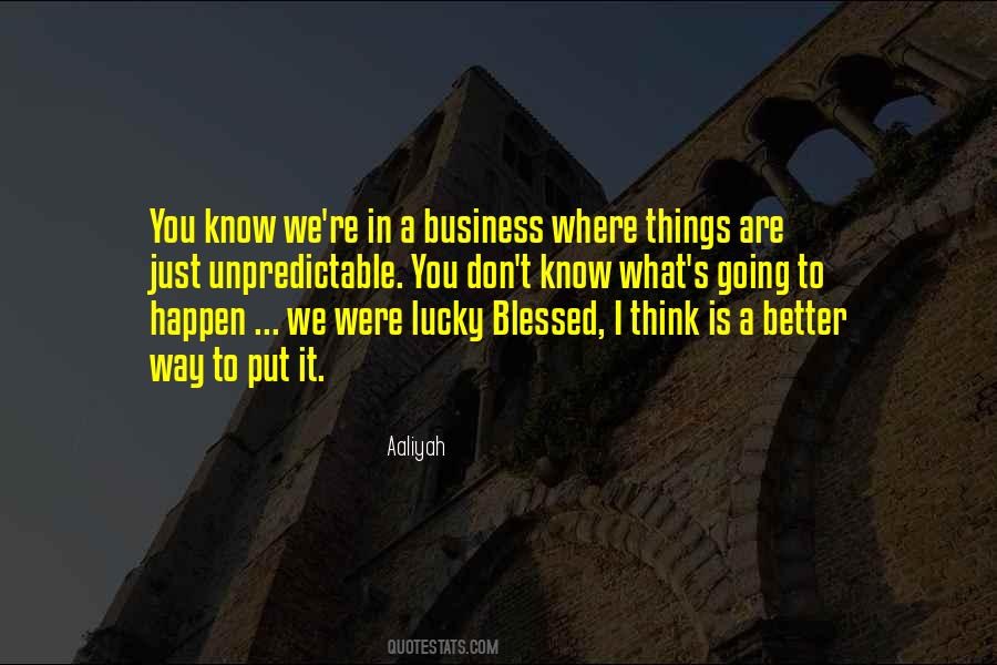 I Know What You Are Thinking Quotes #280560