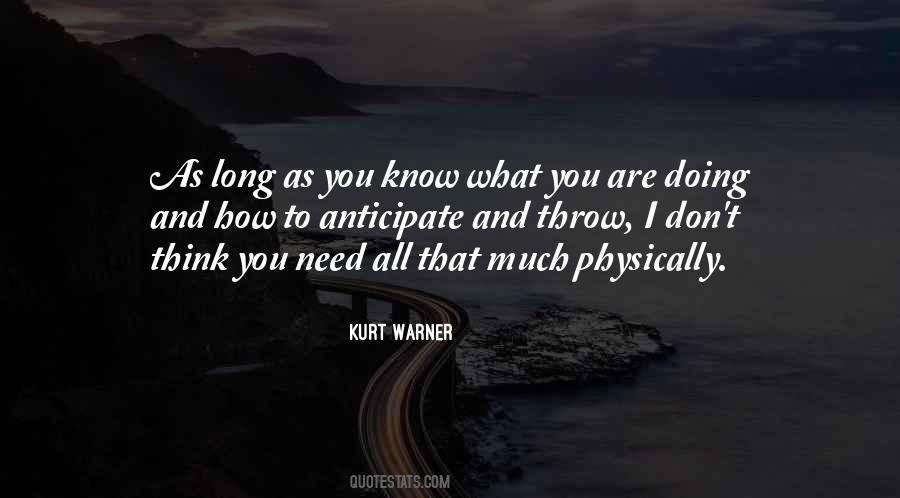 I Know What You Are Thinking Quotes #503523