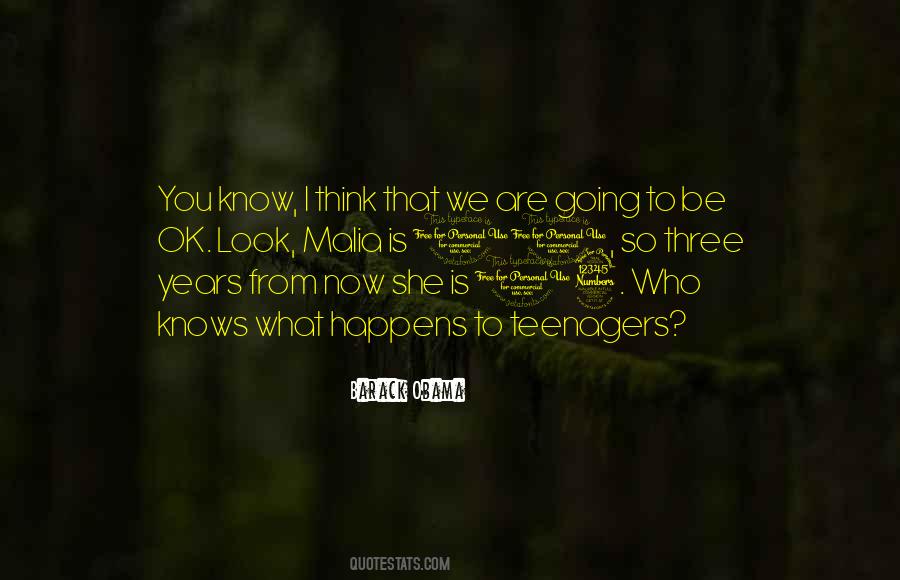 I Know What You Are Thinking Quotes #701960