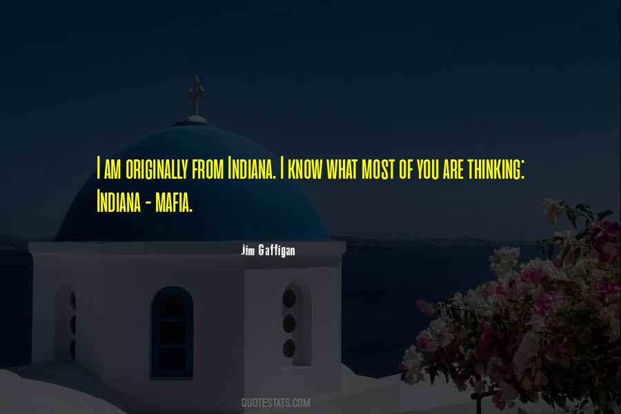I Know What You Are Thinking Quotes #720406