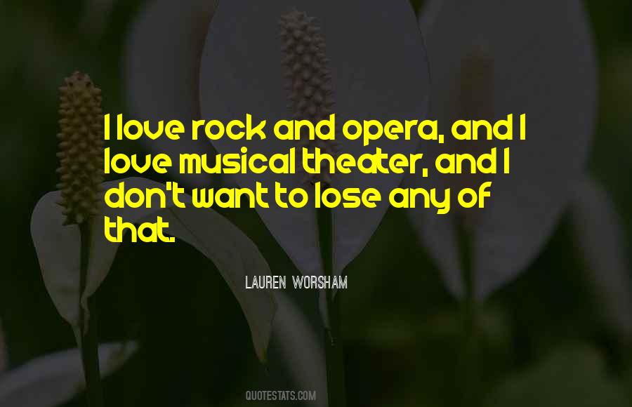 Rock Of Love Quotes #1489715