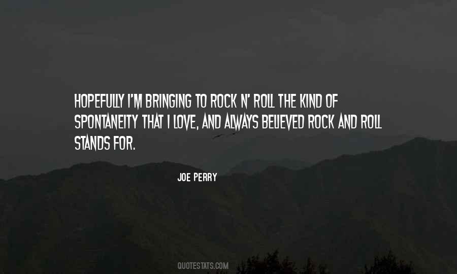 Rock Of Love Quotes #579128