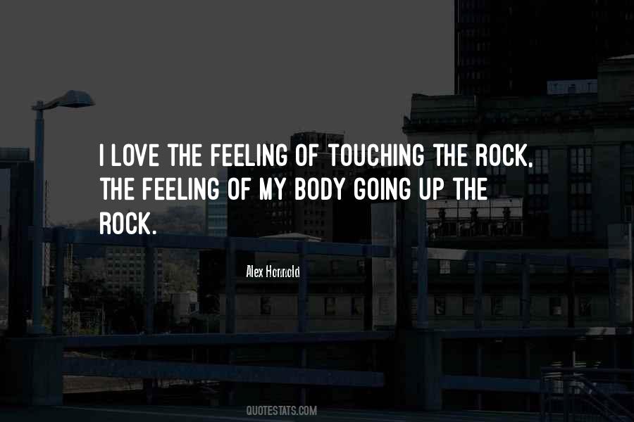 Rock Of Love Quotes #694068