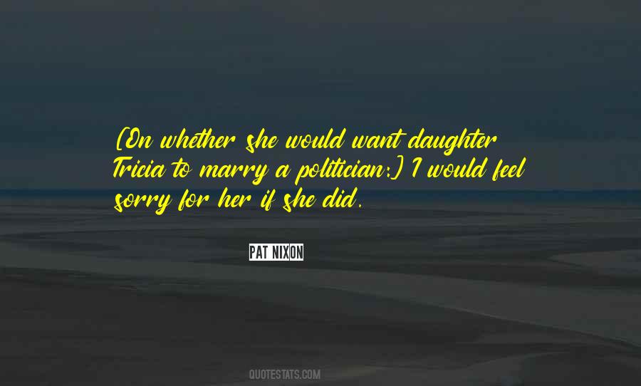 I Want To Marry Her Quotes #9364