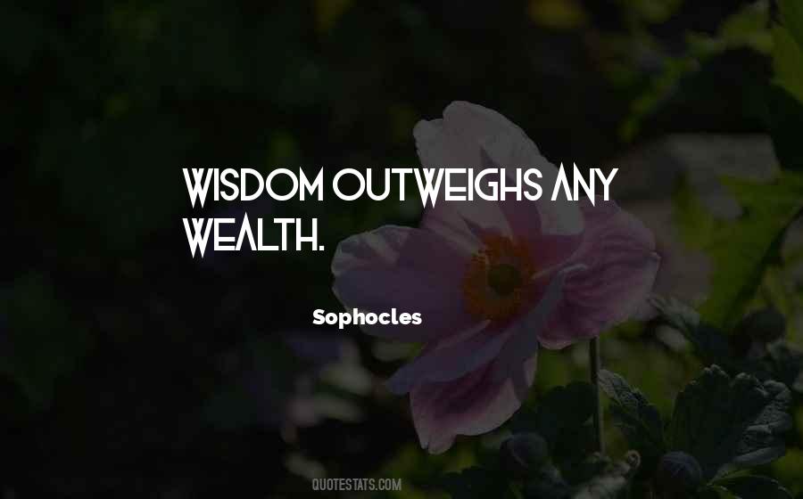 Wealth Wisdom Quotes #564388