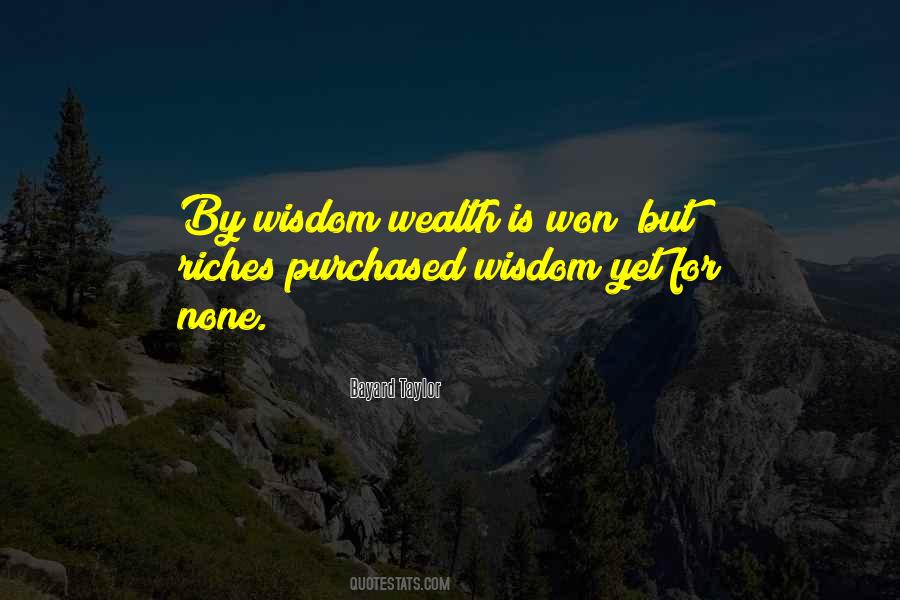 Wealth Wisdom Quotes #961017