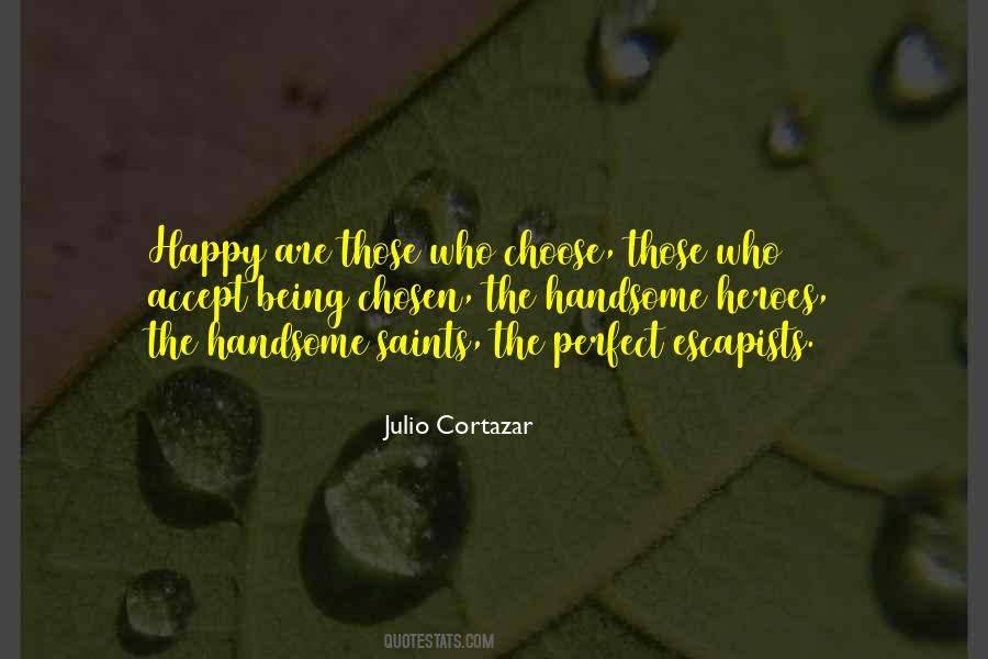 Your Choice To Be Happy Quotes #624865