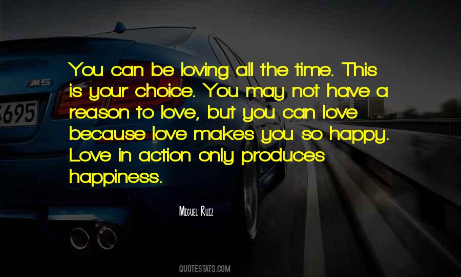 Your Choice To Be Happy Quotes #683025