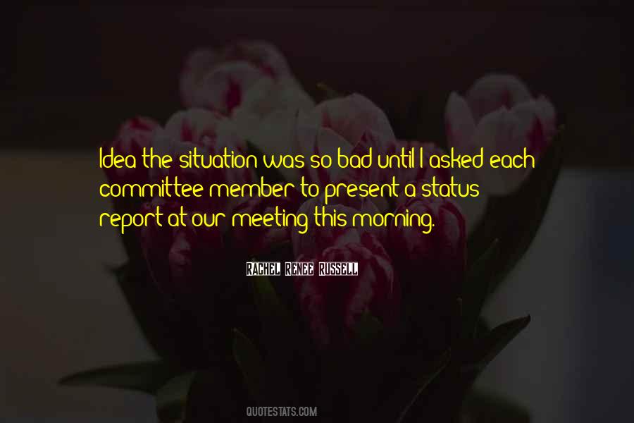 Status Report Quotes #628842