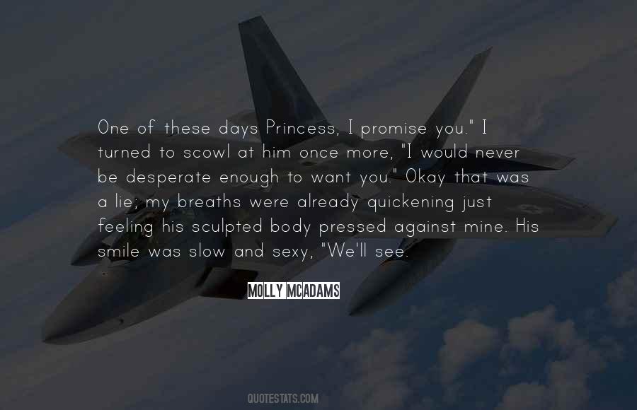 Lie Once Quotes #1209793