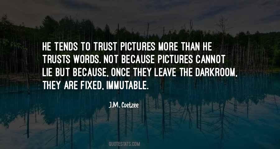 Lie Once Quotes #1281321