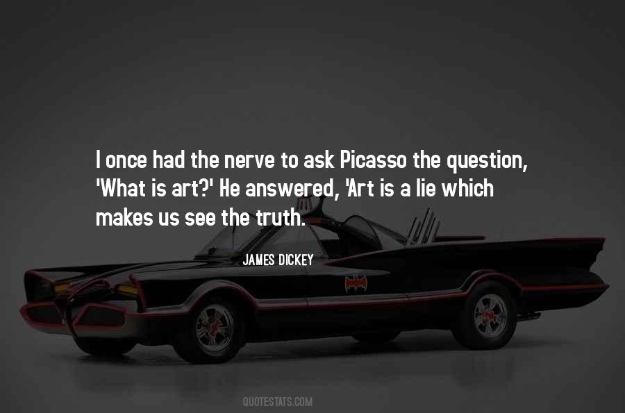 Lie Once Quotes #1545773