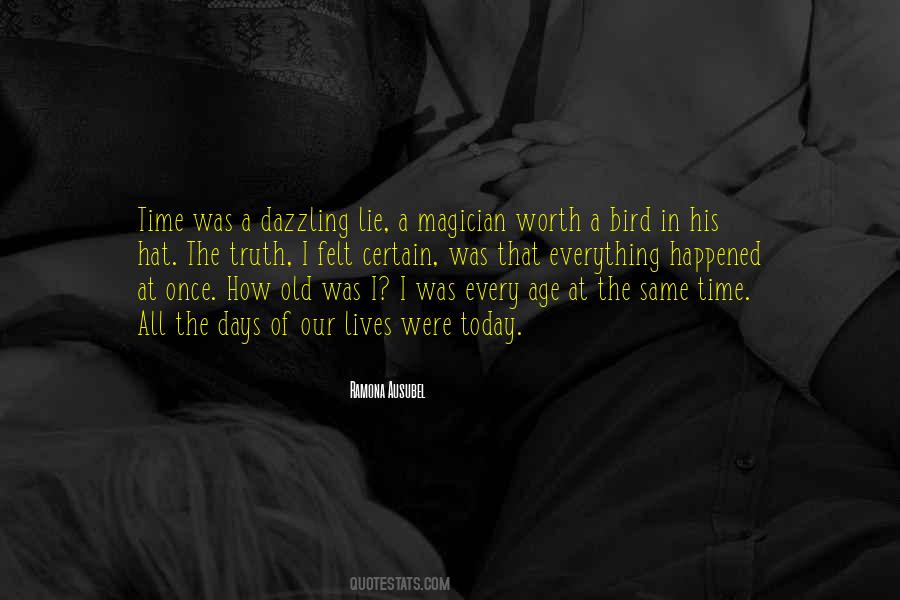 Lie Once Quotes #1791546