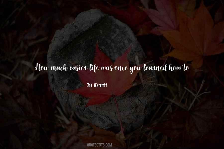 Lie Once Quotes #423995