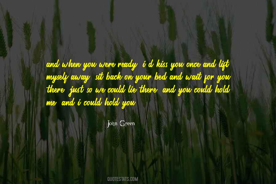 Lie Once Quotes #626556