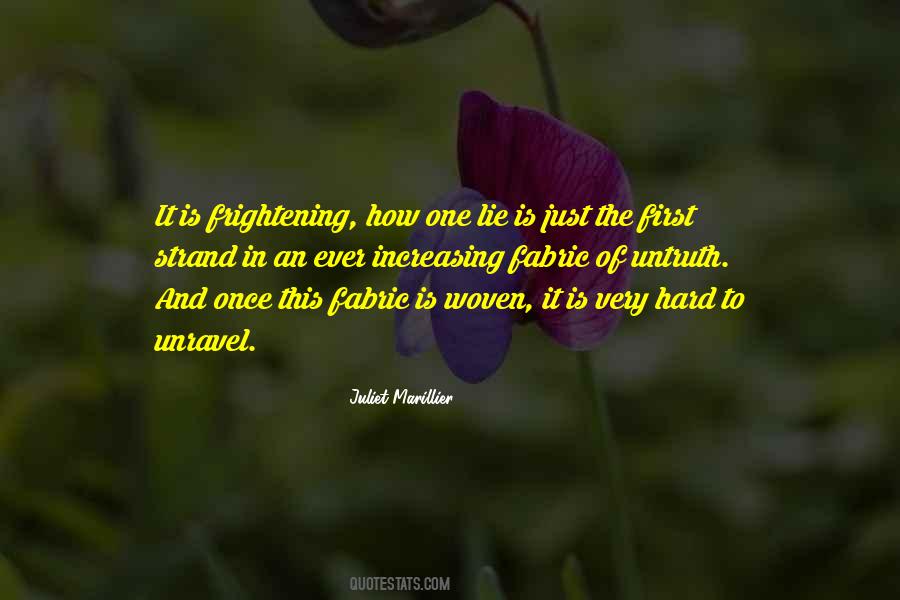 Lie Once Quotes #774818