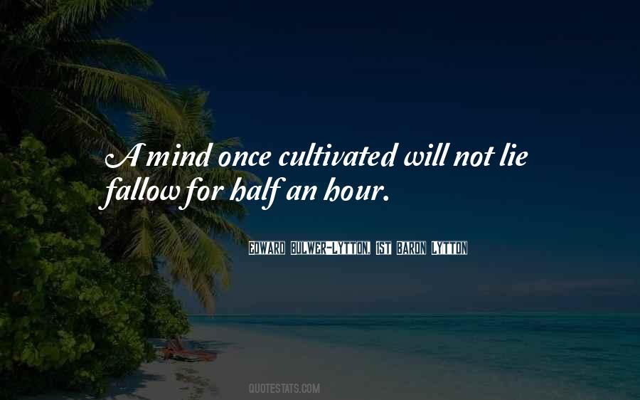 Lie Once Quotes #984681