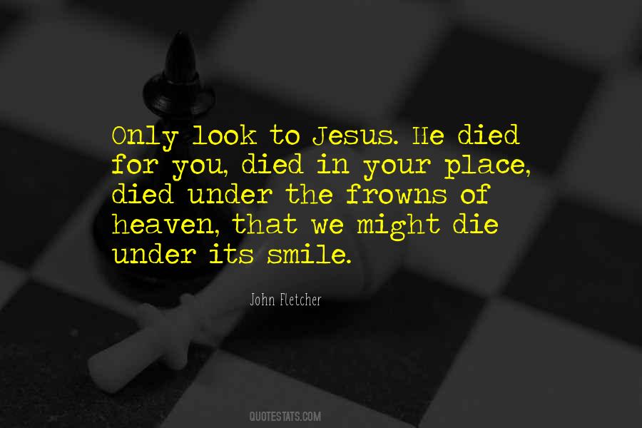 Look To Jesus Quotes #1407467